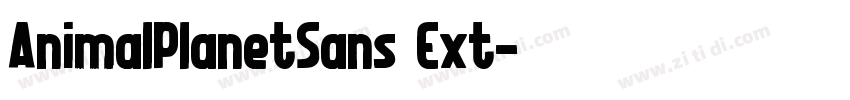 AnimalPlanetSans Ext字体转换